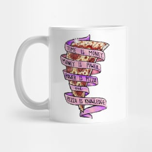 Trust in pizza Mug